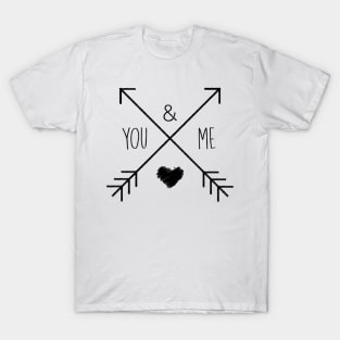 you and me T-Shirt
